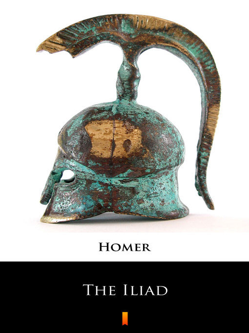 Title details for The Iliad by Homer - Available